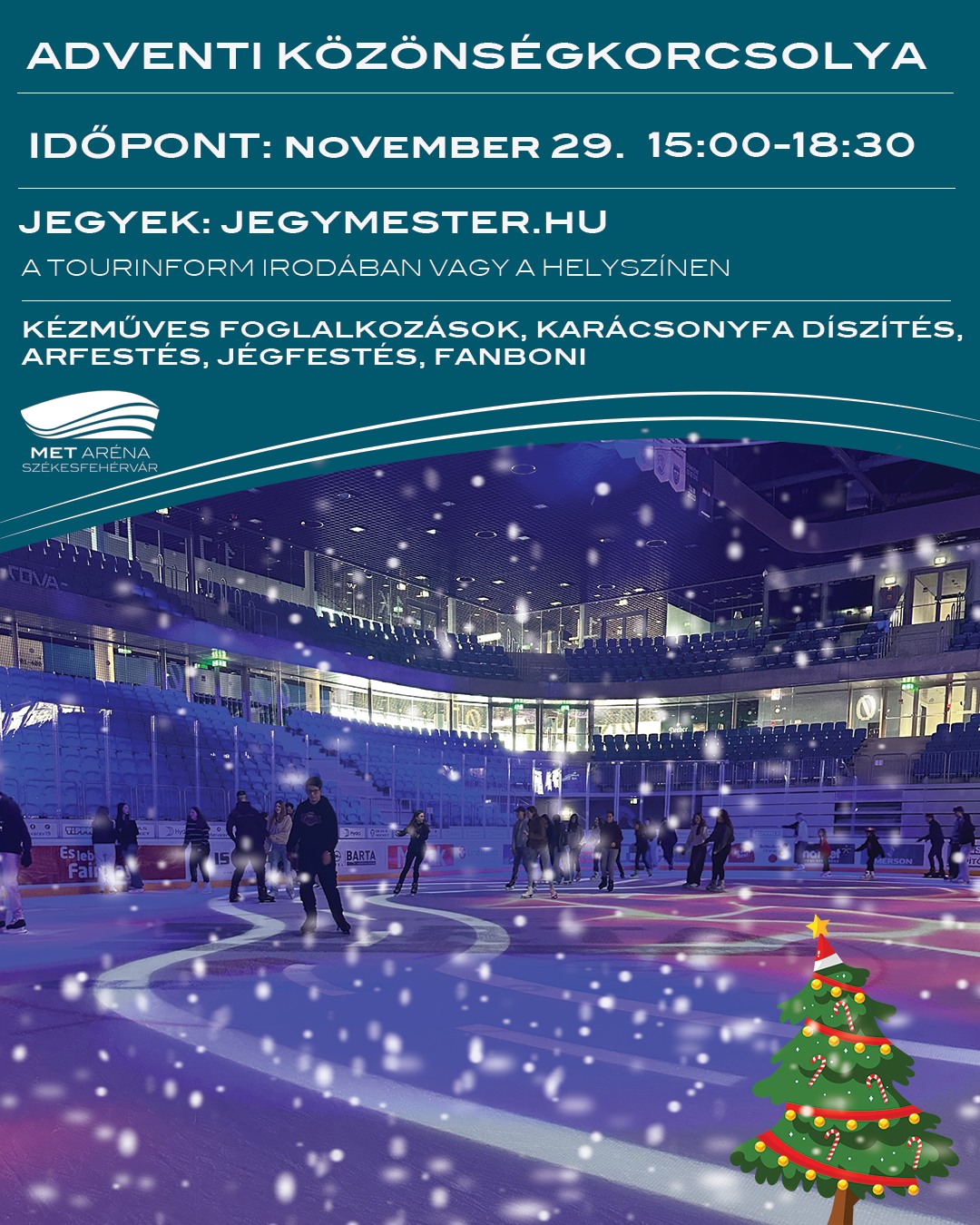 Adventi közönségkorcsolya a MET Arénában szombat délután